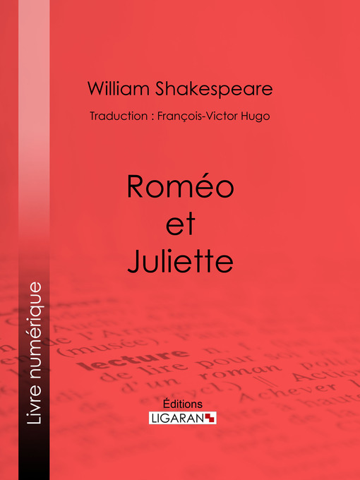 Title details for Roméo et Juliette by William Shakespeare - Available